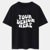 1249c22035d377cc69521cf84be3acc9d9b81fce078c7d93999c3161b33c43cb.jpg Your Design Here Print Drop Shoulder Oversize T-Shirt